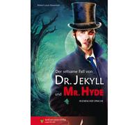 Pauline Francis Robe Der seltsame Fall von Dr Jekyll und Mr Hyde: In (Tascabile)