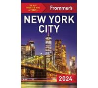 Pauline Frommer Frommer's New York City 2024 (Tascabile) Complete Guide