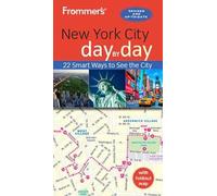 Pauline Frommer Frommer's New York City day by day (Tascabile) day by day