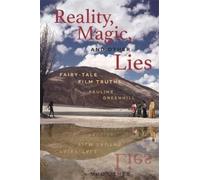 Pauline Greenhill Reality, Magic, and Other Lies (Tascabile)