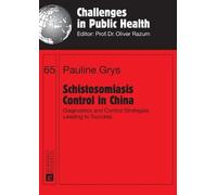 Pauline Grys Schistosomiasis Control in China (Tascabile)