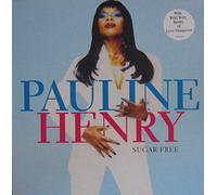PAULINE HENRY / SUGAR FREE