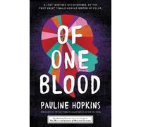 Pauline Hopkins Of One Blood (Tascabile) Haunted Library Horror Classics