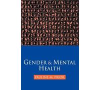 Pauline M. Prior Gender and Mental Health (Tascabile)