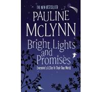 Pauline Mclynn Bright Lights and Promises (Tascabile)
