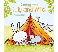 Pauline Oud – Camping With Lily and Milo – Copertina rigida