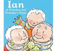 Pauline Oud Ian at Grandma and Grandpa's House (Copertina rigida)