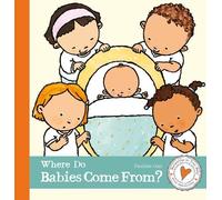 Pauline Oud Where do Babies Come From? (Copertina rigida)