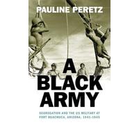 Pauline Peretz A Black Army (Copertina rigida)