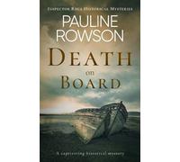 Pauline Rowson PAULINE R DEATH ON BOARD a captivating historical my (Tascabile)