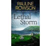 Pauline Rowson Lethal Storm (Tascabile) Art Marvik Mysteries