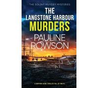 Pauline Rowson The Langstone Harbour Muders (Tascabile) Solent Murder Mysteries