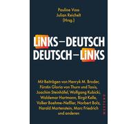 Pauline Voss Julian Reichelt Links - Deutsch / Deutsch - Links (Tascabile)