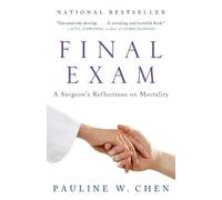 Pauline W. Chen Final Exam (Tascabile)