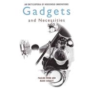 Pauline Webb Mark Suggitt Gadgets and Necessities (Copertina rigida)