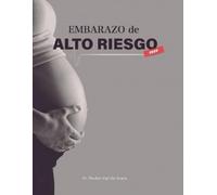 Paulino Vigil de Gracia Embarazo de Alto Riesgo (Tascabile)