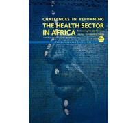 Paulinus L. N. S Challenges in Reforming the Health Sector in (Copertina rigida)