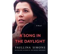 Paullina Simons A Song in the Daylight (Tascabile)