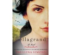 Paullina Simons Bellagrand (Tascabile)