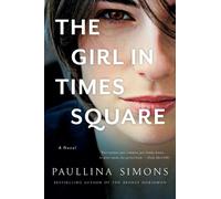 Paullina Simons The Girl in Times Square (Tascabile)