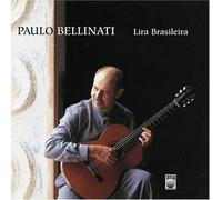 Paulo Bellinati - Lira Brasileira