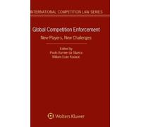 Paulo Burnier da Silveira Global Competition Enforcement (Copertina rigida)