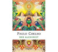 Paulo Coelho Co Der Alchimist: Roman. Ausgezeichnet mit dem C (Copertina rigida)