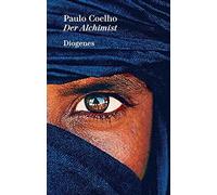 Paulo Coelho Cordula Swoboda Herzog Der Alchimist (diogenes deluxe) (Tascabile)