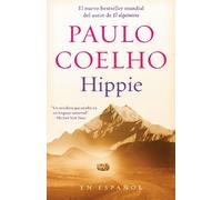 Paulo Coelho Hippie (Spanish Edition) (Tascabile)
