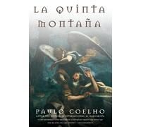 Paulo Coelho LA Quinta Montana (Tascabile)