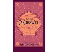 Paulo Coelho Ma Auf dem Jakobsweg: Tagebuch einer Pilgerreise nach S (Tascabile)