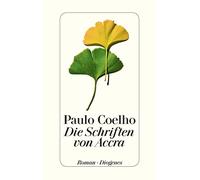 Paulo Coelho Maralde Meyer-Minneman Die Schriften von Accra (detebe (Tascabile)
