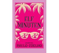Paulo Coelho Maralde Meyer-Minnemann Elf Minuten (detebe) (Tascabile)