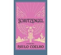 Paulo Coelho Maralde Meyer-Minnemann Schutzengel (detebe) (Tascabile)
