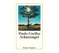 Paulo Coelho Maralde Meyer-Minnemann Schutzengel: Roman (detebe) (Tascabile)