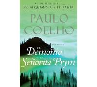 Paulo Coelho The Devil and Miss Prym \ El Demonio Y La Señorita Prym (Tascabile)