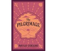 Paulo Coelho The Pilgrimage (Tascabile)