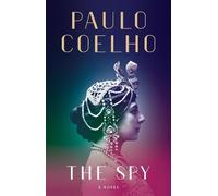 Paulo Coelho The Spy (Copertina rigida)