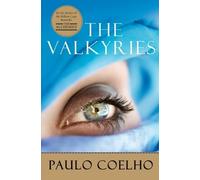Paulo Coelho – The Valkyries – Tascabile