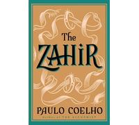 The Zahir: A Novel of Obsession by Paulo Coelho