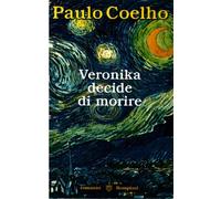 PAULO COELHO: VERONIKA DECIDE DI MORIRE