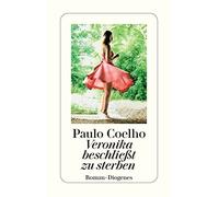 Paulo Coelho Veronika Deschliesst Zu Sterben (Tascabile)