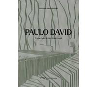 Paulo David. Progettare in territori fragili