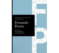 Paulo de Medeir Approaches to Teaching the Works of Fernando (Copertina rigida)