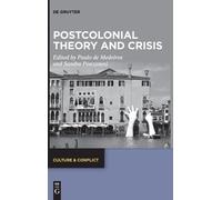 Paulo de Medeiros Postcolonial Theory and Crisis (Copertina rigida)