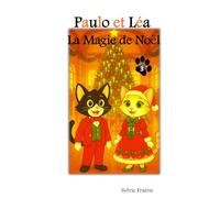 Paulo et Léa - La Magie de Noël