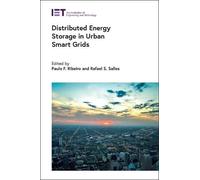 Paulo F. Ribeir Distributed Energy Storage in Urban Smart Gri (Copertina rigida)