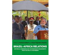 Paulo Fagundes Visentini Brazil-Africa Relations (Copertina rigida)