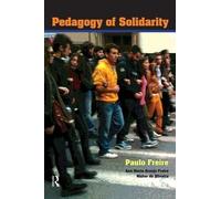 Paulo Freire Ana Maria Araújo Freire Walter de Oli Pedagogy of Solid (Tascabile)
