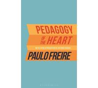 Paulo Freire Pedagogy of the Heart (Tascabile)